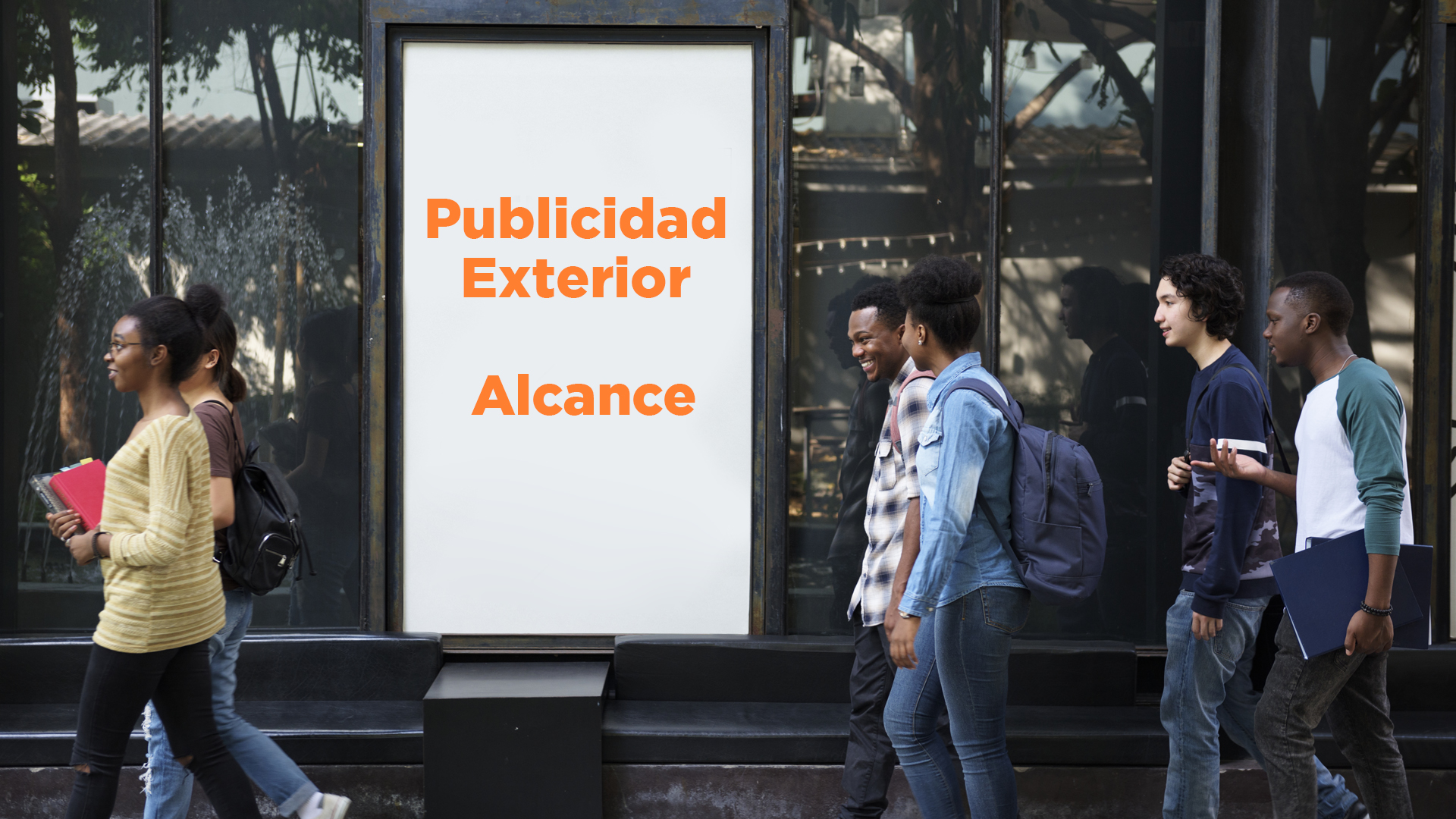 alcance de la publicidad exterior