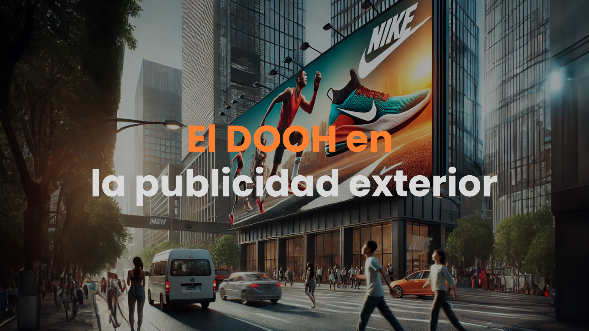 El DOOH en la publicidad exterior