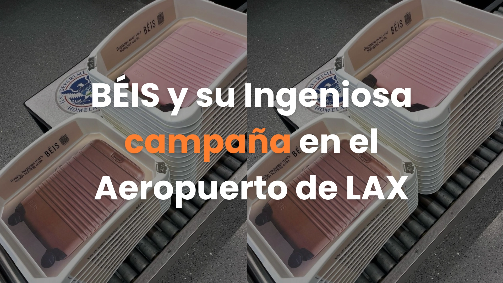 Indoor out of home, publicidad indoor, campaña publicitaria en aeropuertos, campaña publicitaria BEIS
