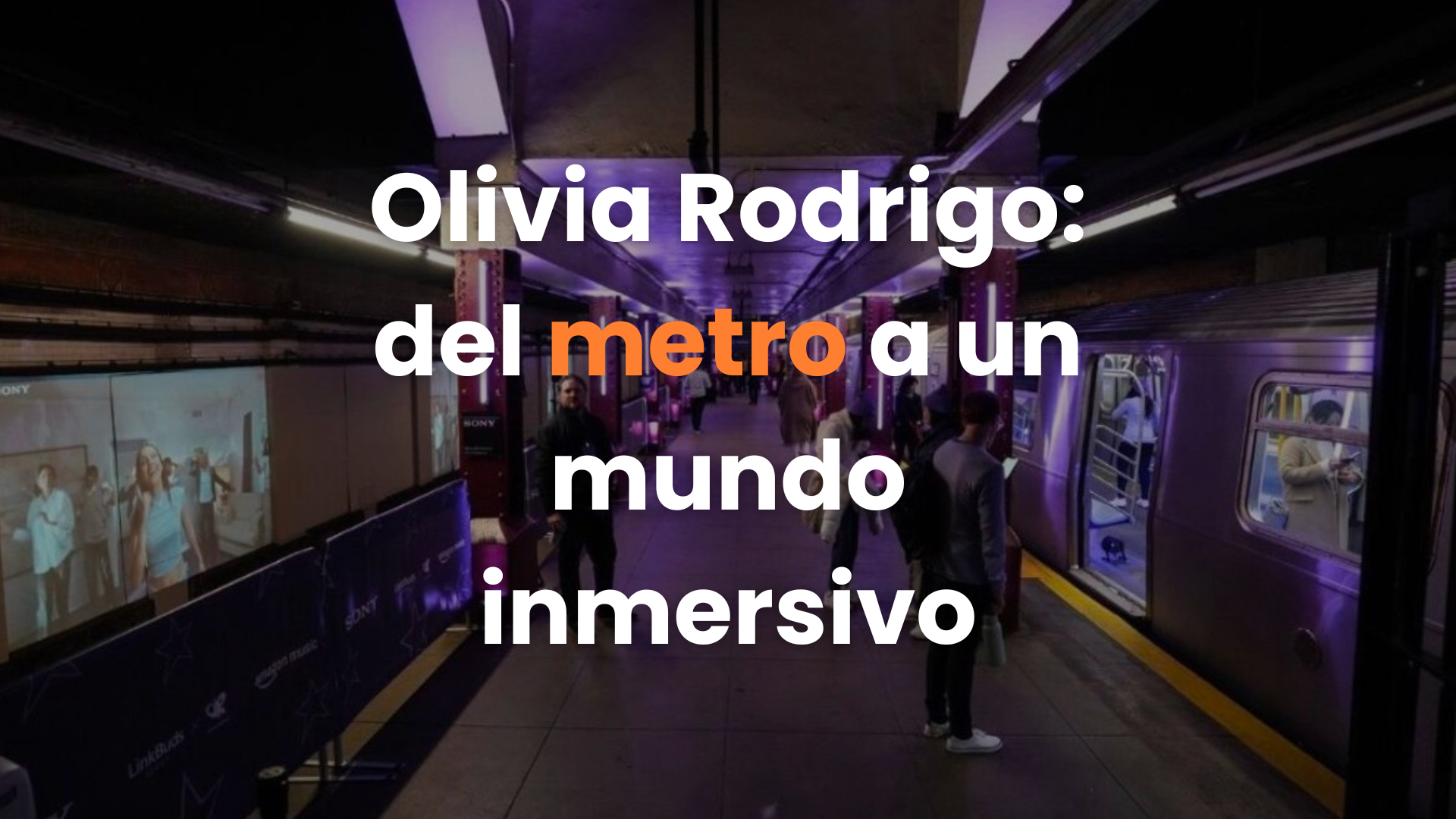 Olivia Rodrigo: del metro a un mundo inmersivo