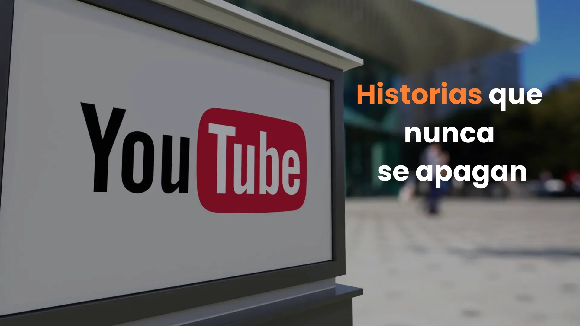 YouTube y publicidad exterior: narrativa de marca