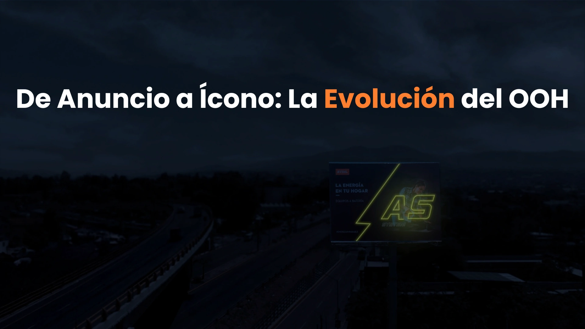 De Anuncio a Ícono: La Evolución del OOH