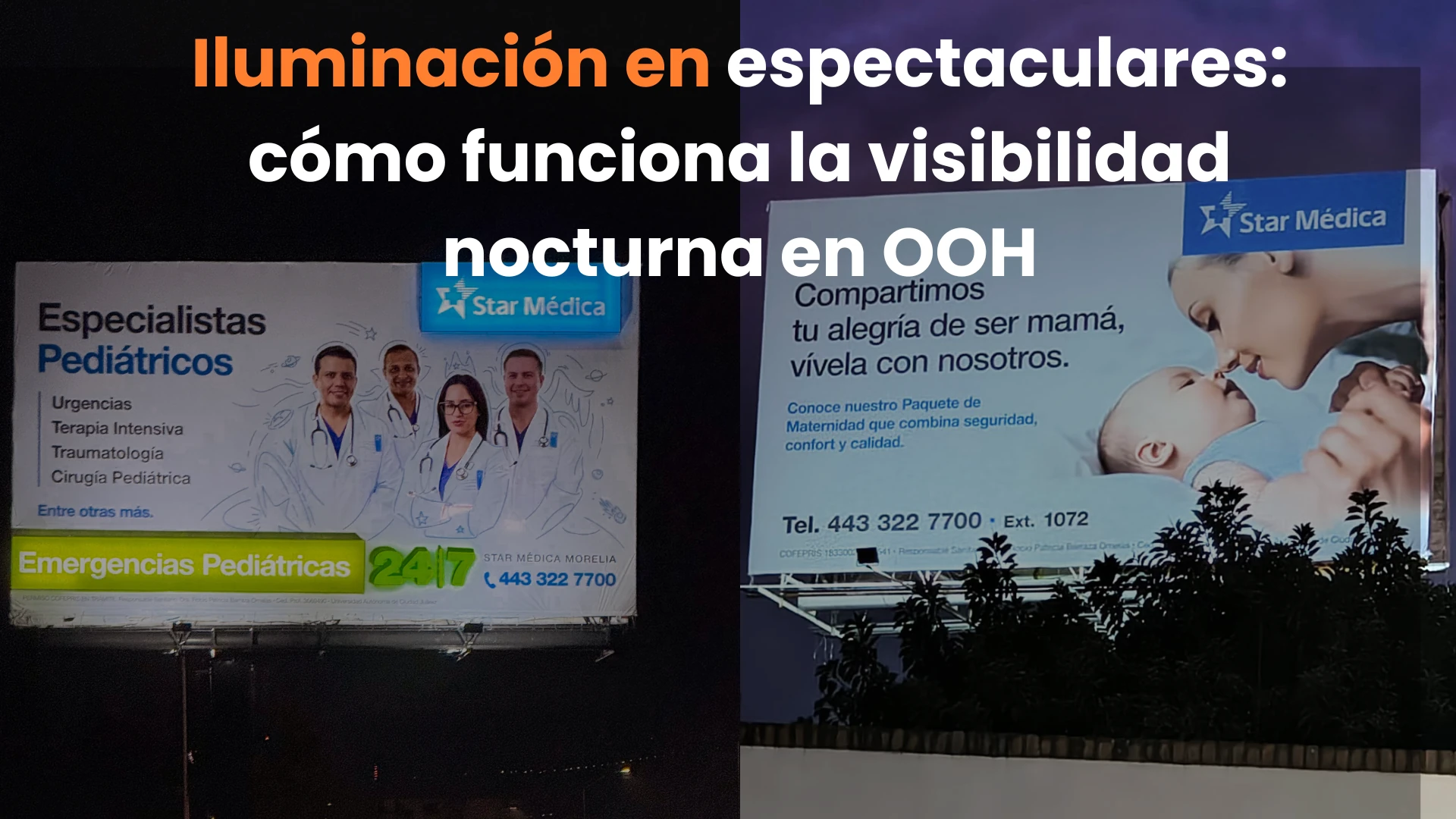 El espectacular que sí funciona de noche: iluminación y visibilidad nocturna en OOH