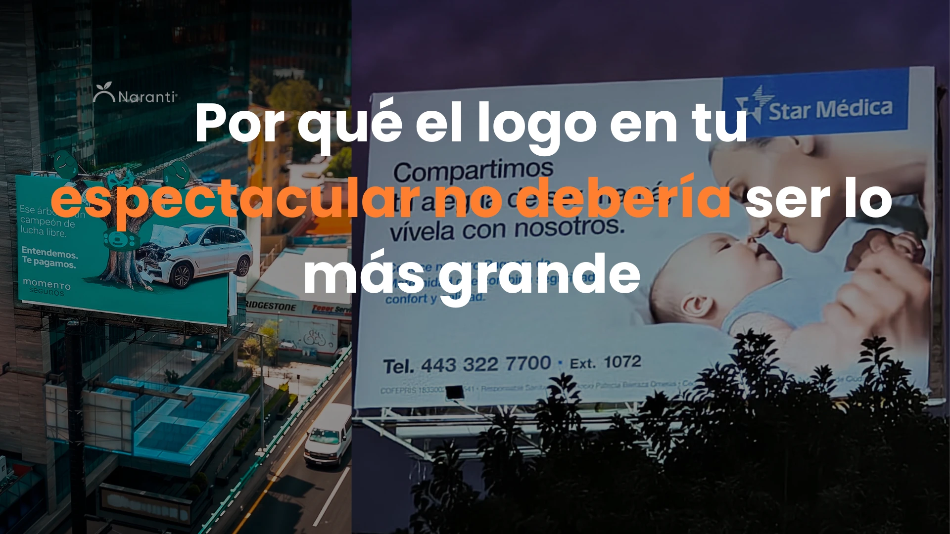 Por qué el tamaño del logo en un espectacular casi nunca debería ser el más grande