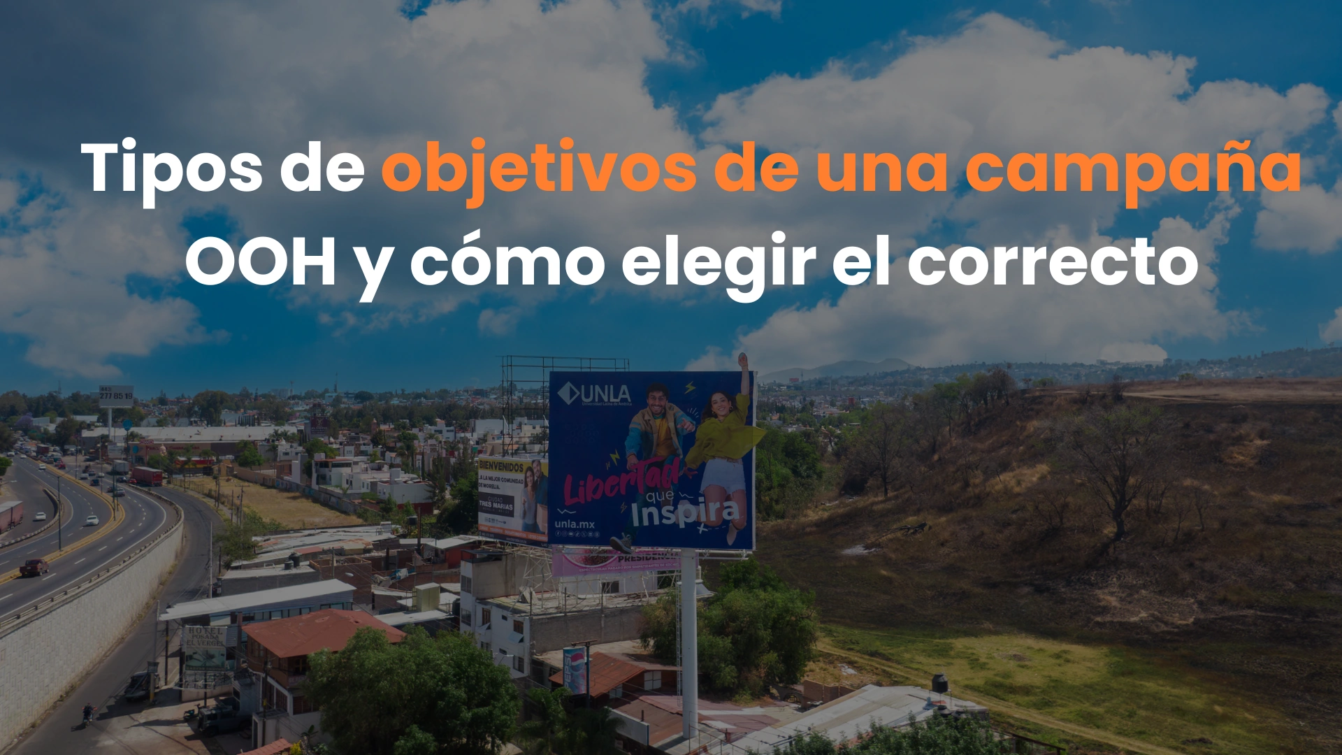 Tipos de objetivos de una campaña OOH: cómo saber cuál necesita tu marca antes de contratar